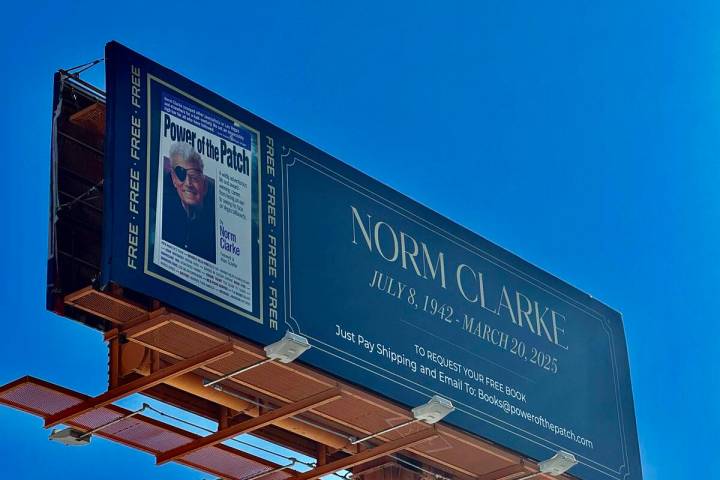 A billboard from Elite Media honoring the late Review-Journal columnist Norm Clarke is shown ab ...